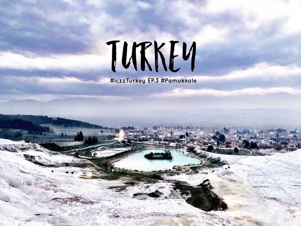 รีวิวเที่ยว Pamukkale ตุรกี :: Turkey 101 Top things to do in Pamukkale Turkey, Turkey EP.3 @iczz #iczzTurkey